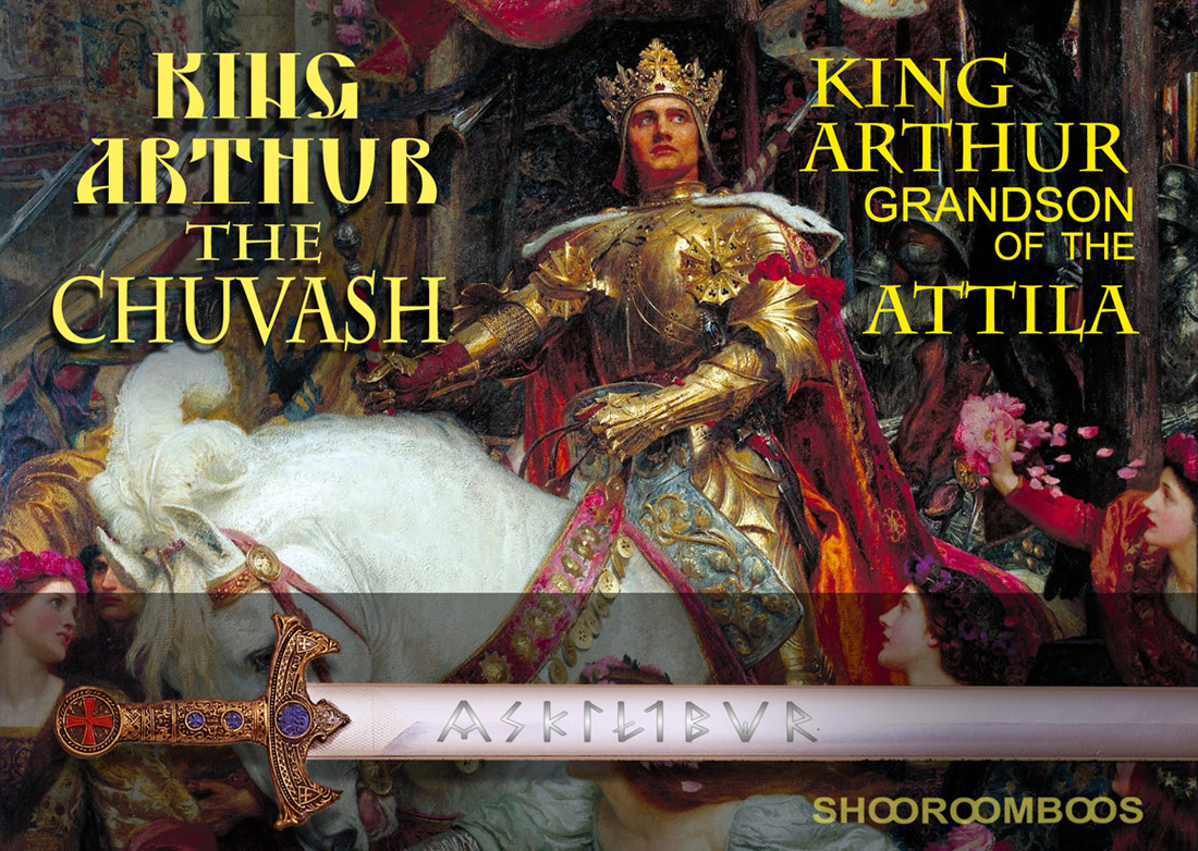 king Arthur the Chuvash